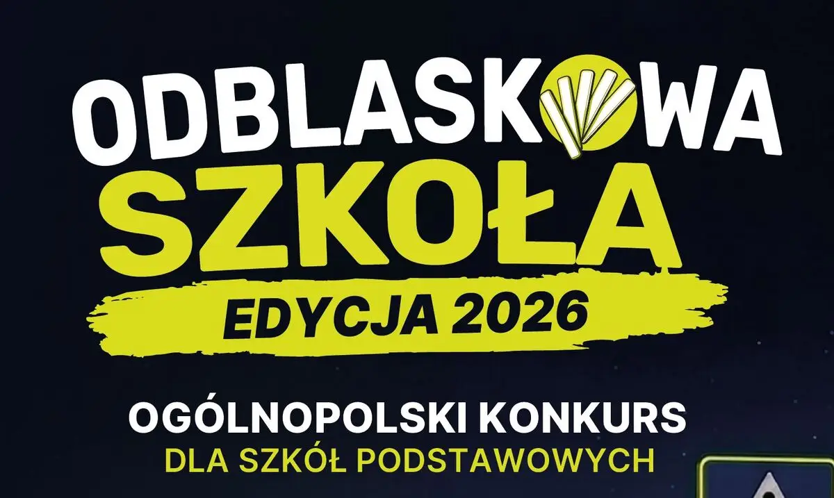 Konkurs "Odblaskowa Szkoła" 2026